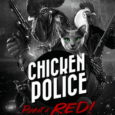 Chicken Police: Paint It RED!